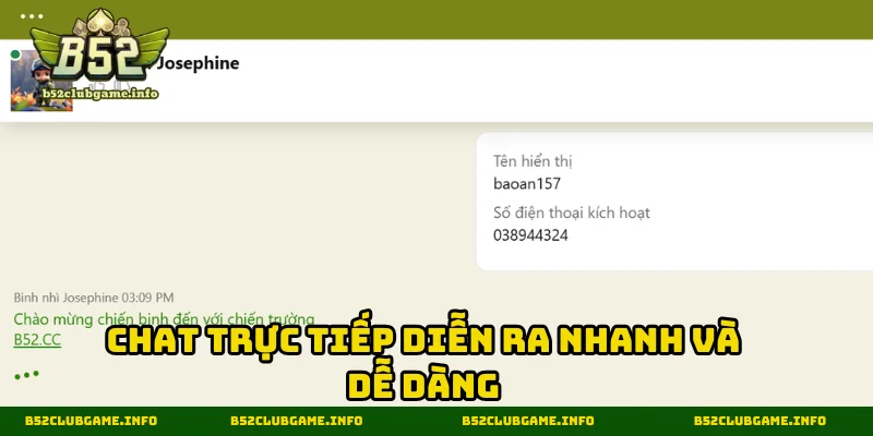 Chat trực tiếp diễn ra nhanh và dễ dàng