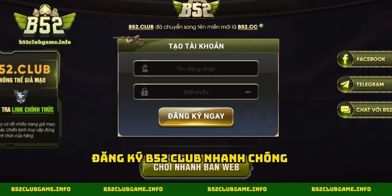 Đăng ký B52 CLUB nhanh chóng