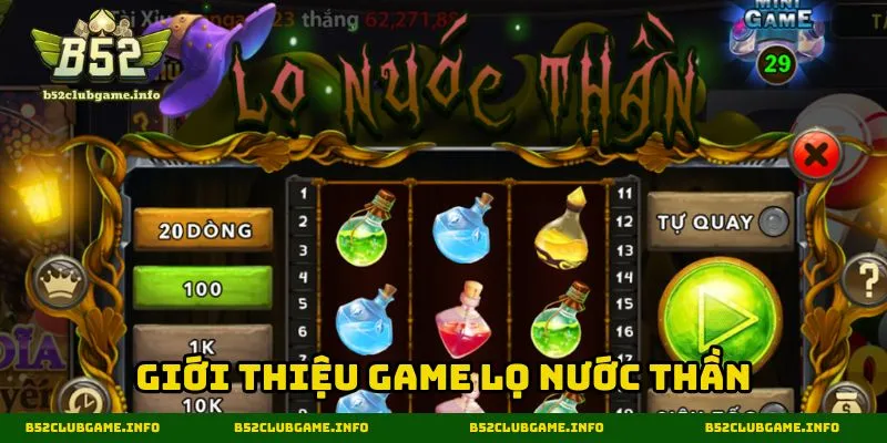 Giới thiệu game “Lọ nước thần”