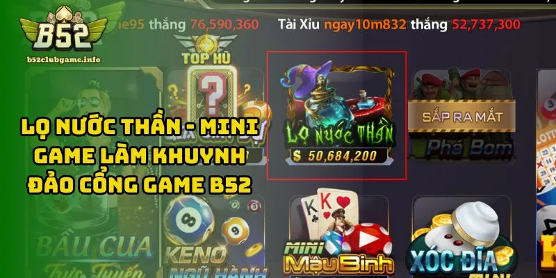 Lọ Nước Thần - Mini Game Làm Khuynh Đảo Cổng Game B52