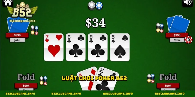 Luật chơi poker B52