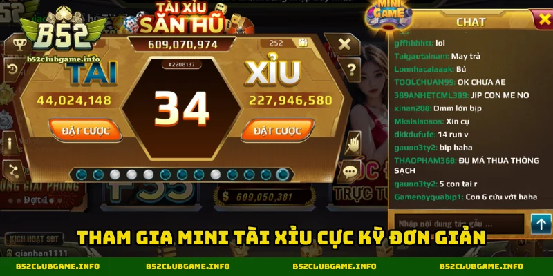 Tham gia mini Tài Xỉu cực kỳ đơn giản